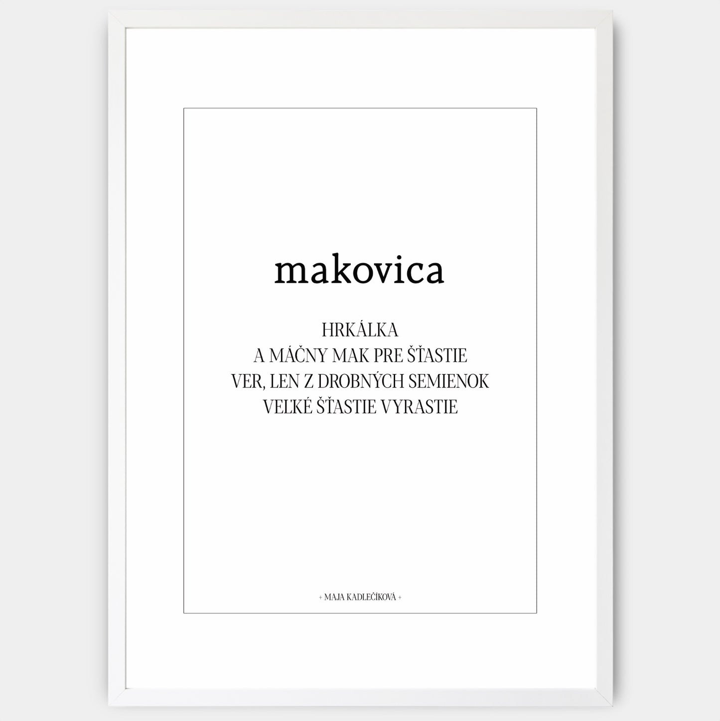 Plakát Makovica + text