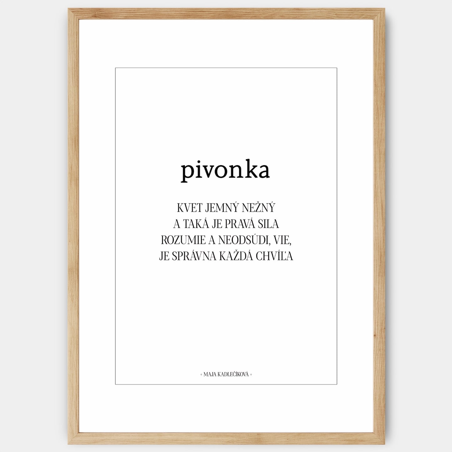 Plakát Pivoňka + text