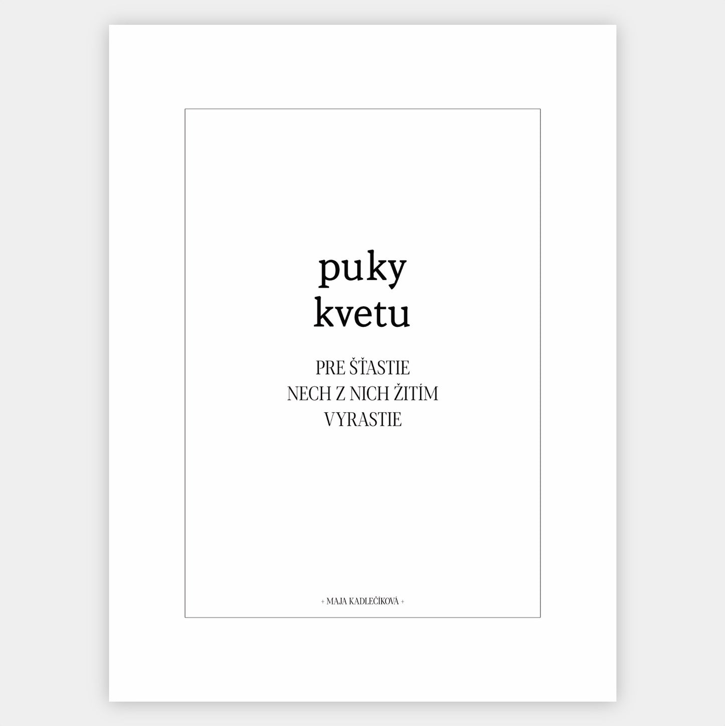 Plagát Puky kvetu + text